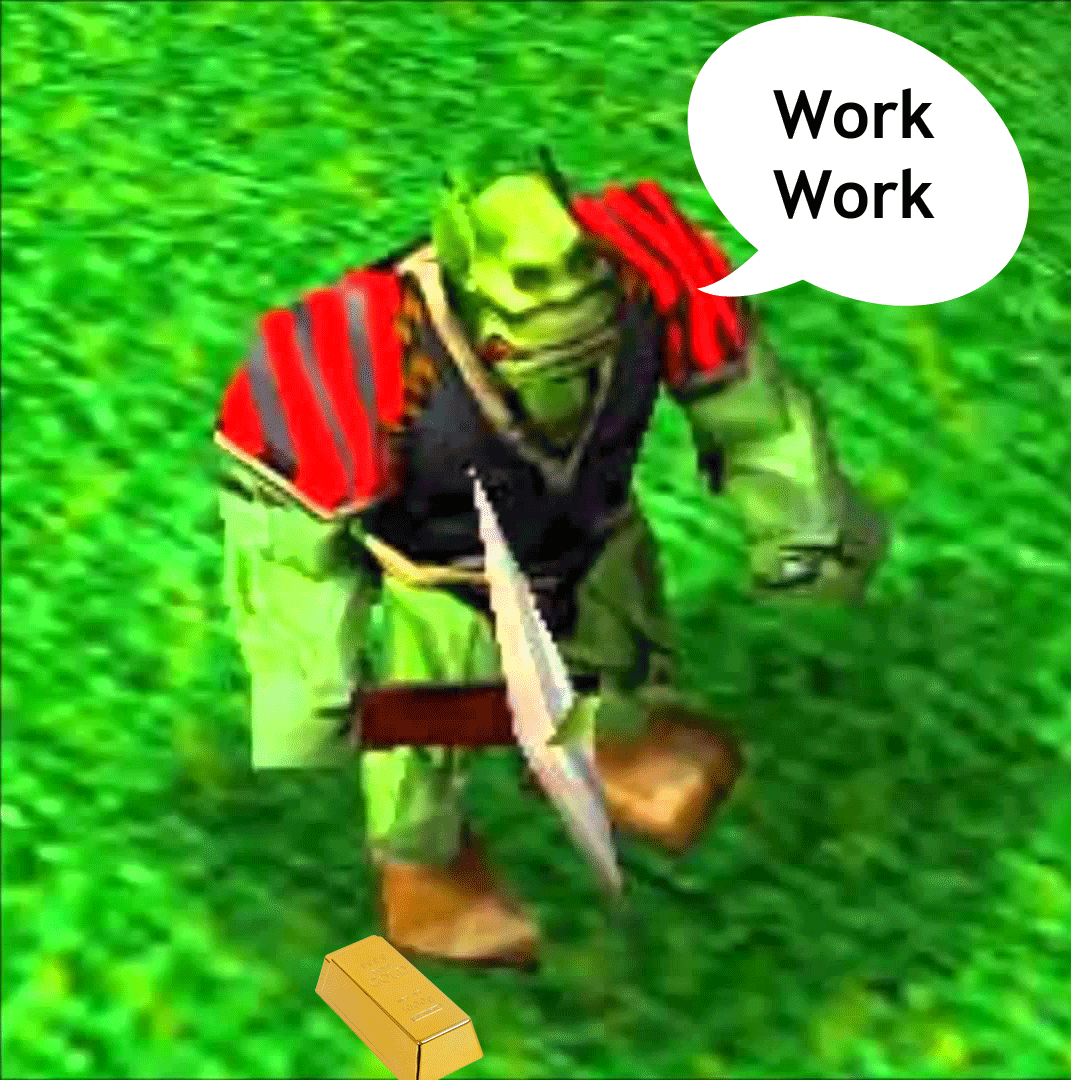 Orc Peon Work Work